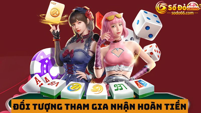 Hoàn trả mỗi ngày áp dụng cho đông đảo người chơi 