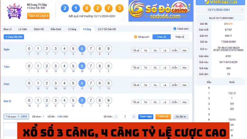 Xổ số 3 càng, 4 càng tỷ lệ thưởng siêu lớn 